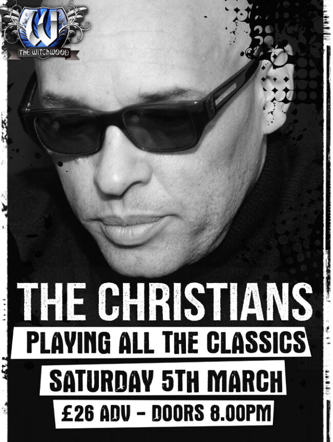 The Christians live at the witchwood march 2022