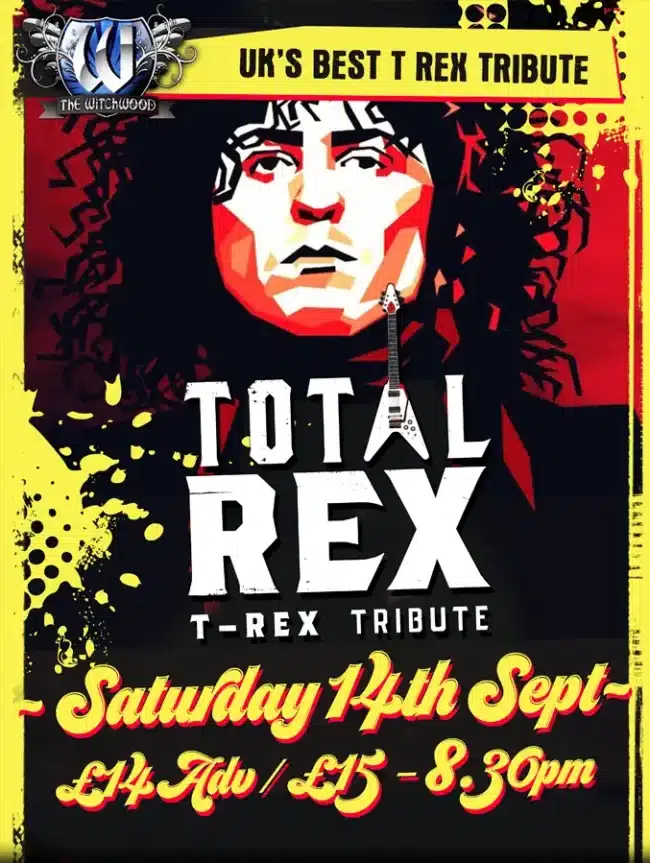 Total Rex (T Rex Tribute) - Saturday 14th September 2024