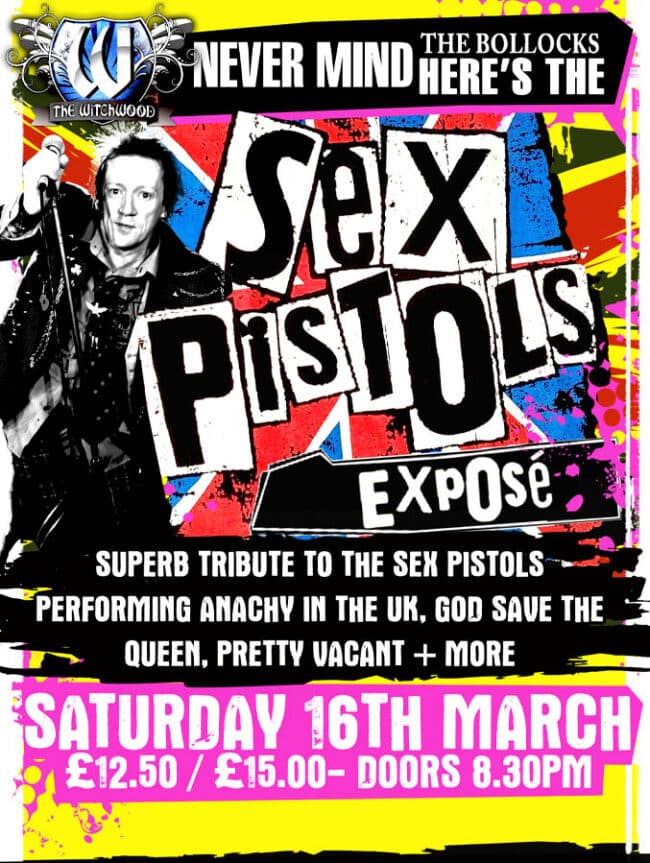 Sex Pistols Exposé - Saturday 16th March 2024