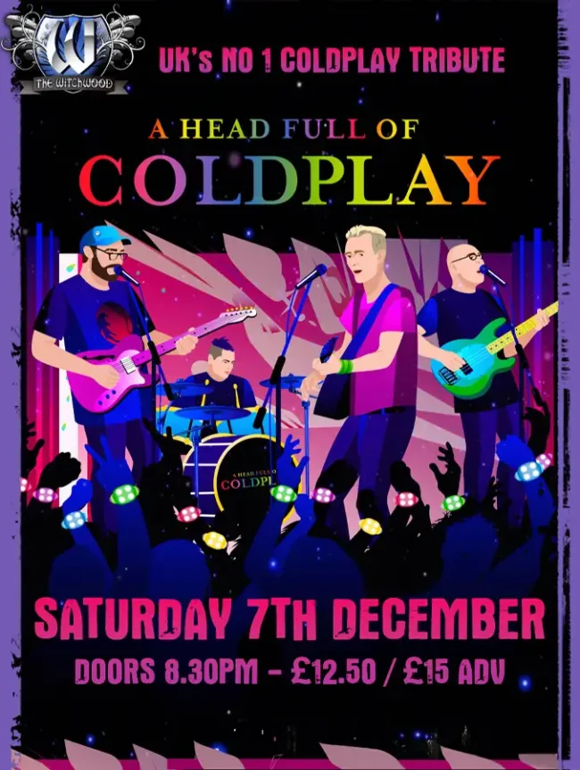 A Head Full Of Coldplay - Saturday 7th December 2024