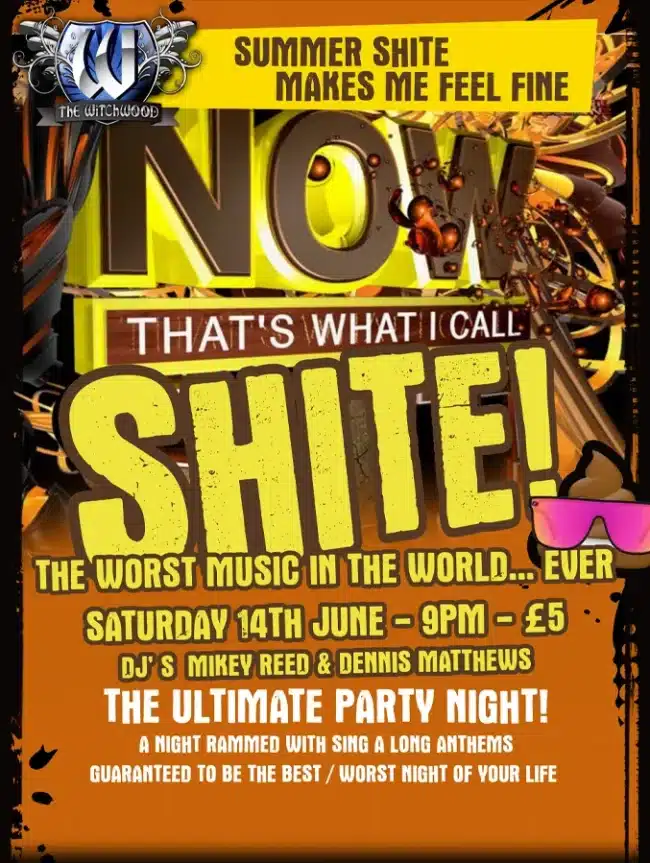 Shite Night- Saturday 14th June 2025