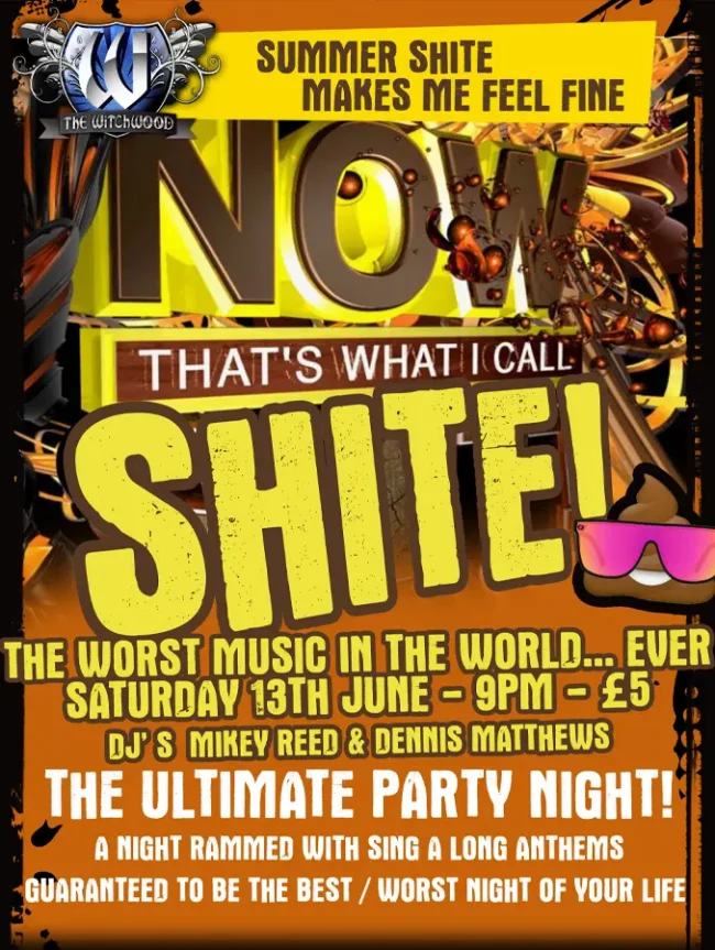 Shite Night - Saturday 13th June 2026