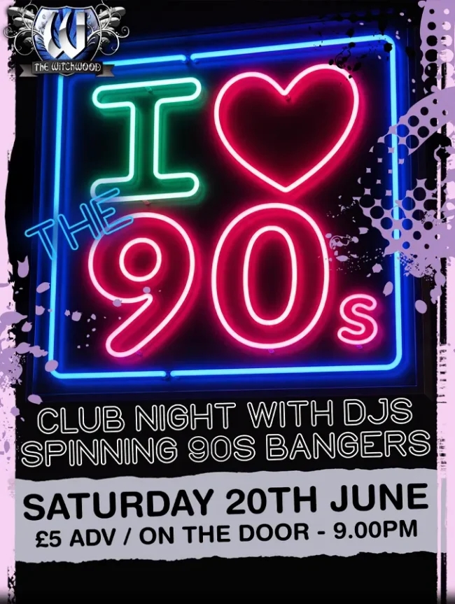 I Love The 90s - Saturday 20th June 2026