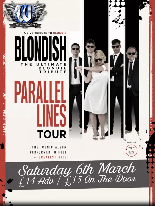 Blondish (Blondie Tribute) – Saturday 6th March 2027
