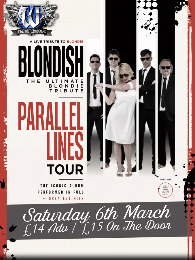 Blondish (Blondie Tribute) – Saturday 6th March 2027