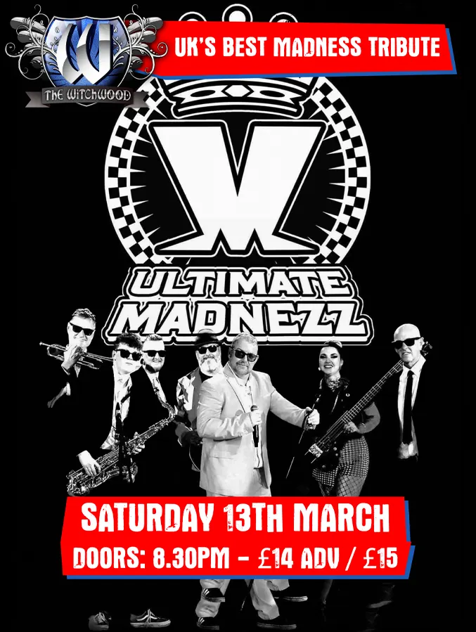 Ultimate Madnezz - Saturday 13th March 2027