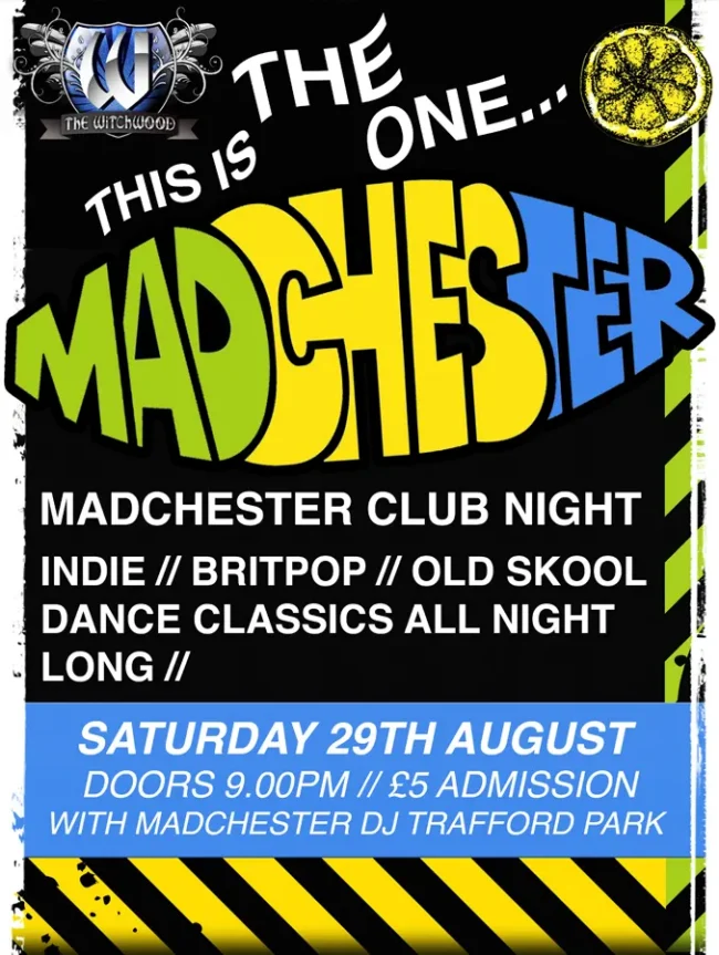 Madchester Night - Saturday 29th August 2026