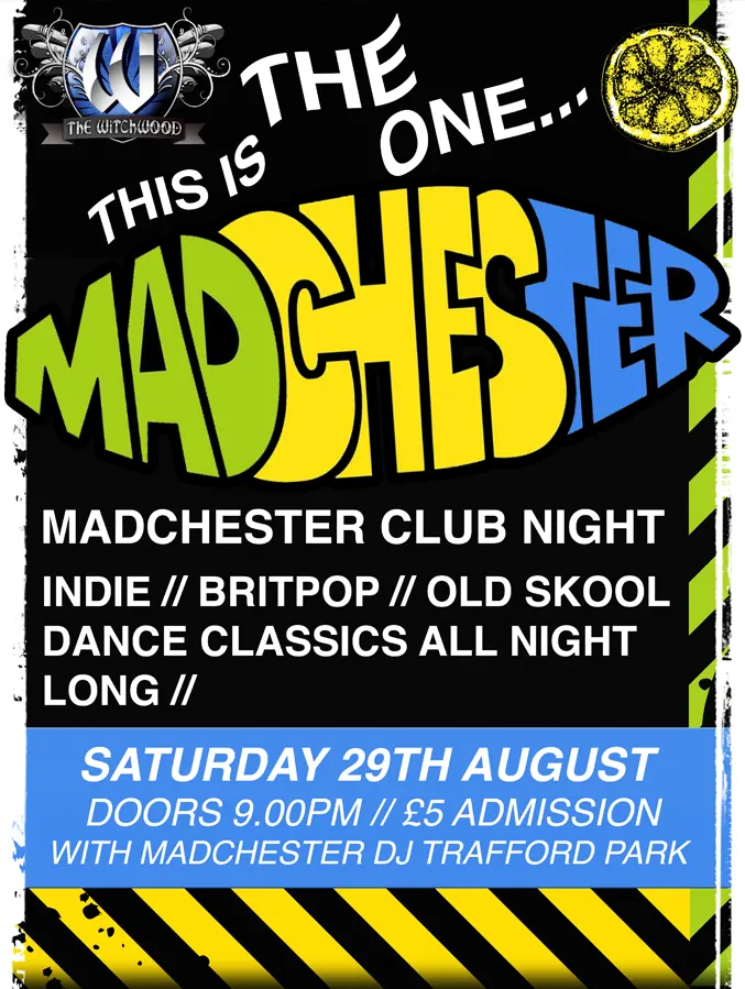 Madchester Night - Saturday 29th August 2026