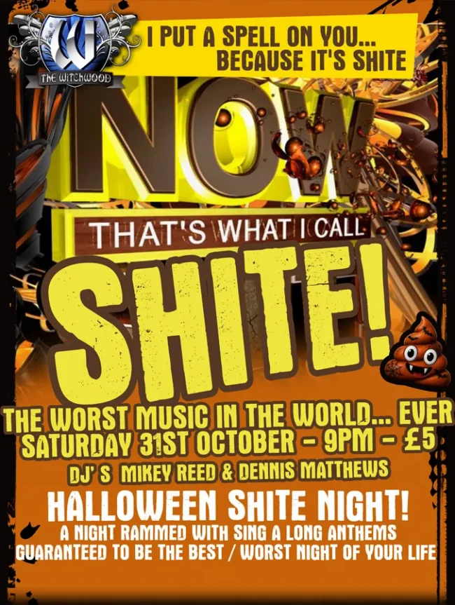 Halloween Shite Night - Saturday 31st October 2026