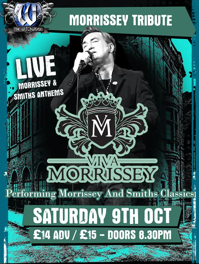 Viva Morrissey - Saturday 9th October 2027